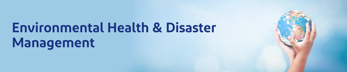 Environmental Health & Disaster